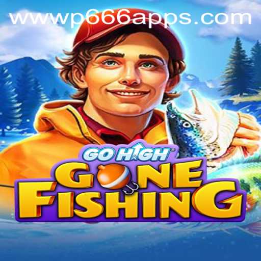 Dive Deep into the Exciting World of GoHighGoneFishing with the P666 App